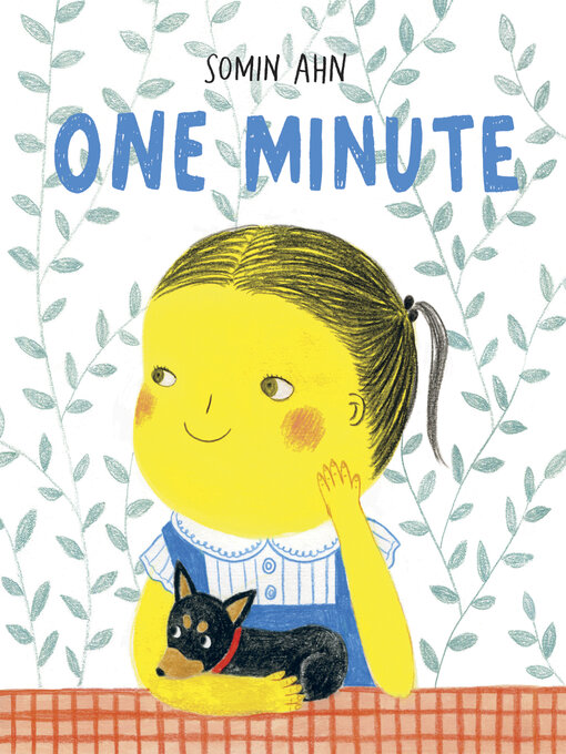 Title details for One Minute by Somin Ahn - Available